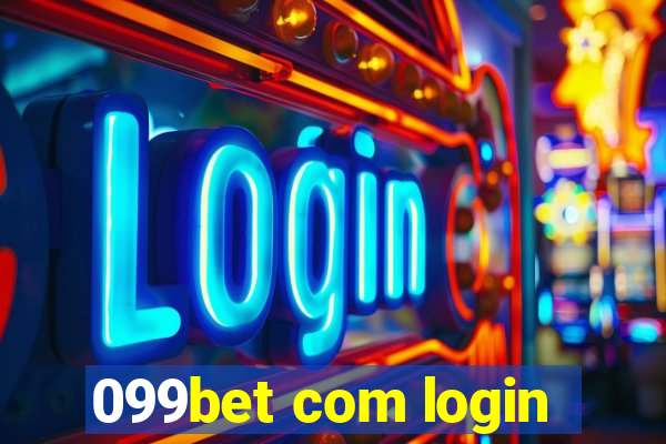 099bet com login